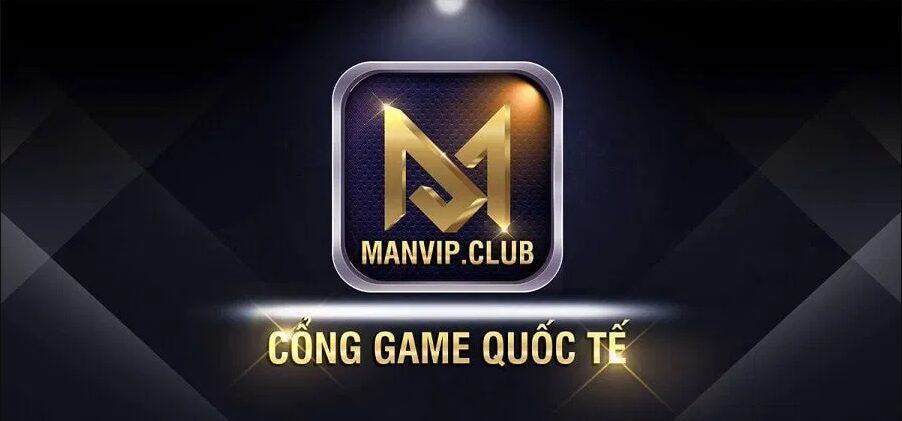 Man vip – Game bài ManVip: Nơi quy tụ những thần bài