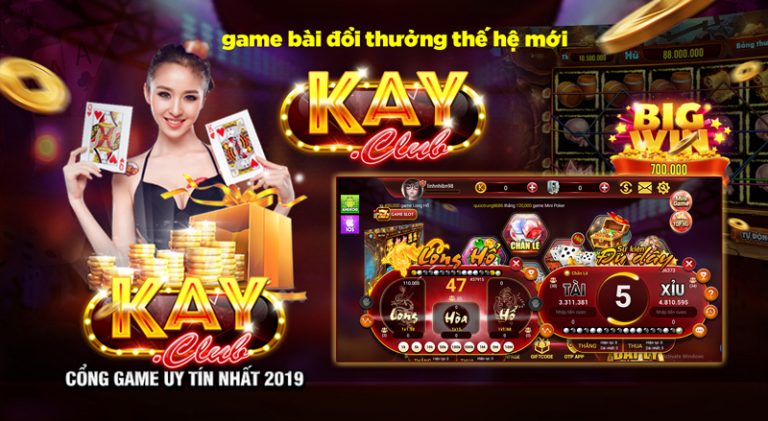 Kayclub – Game bài Kay Club: Đổi thưởng trực tuyến đỉnh cao