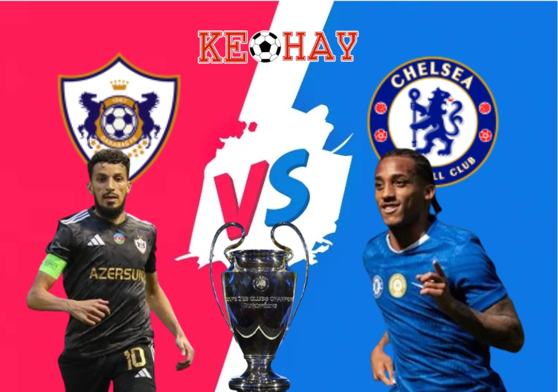 Karabakh Agdam vs Chelsea – Soi kèo hôm nay 00h45 06/11/2025 – Champions League